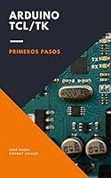 Algopix Similar Product 10 - Arduino TclTk Primeros pasos Spanish