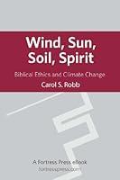 Algopix Similar Product 10 - Wind Sun Soil Spirit Biblical Ethics