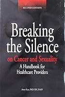 Algopix Similar Product 11 - Breaking the Silence on Cancer and