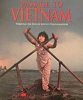 Algopix Similar Product 14 - Passage to Vietnam Through the Eyes of