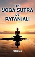 Algopix Similar Product 5 - LOS YOGASUTRA DE PATANJALI Una