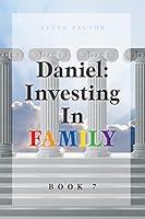 Algopix Similar Product 2 - Daniel: Investing in Family