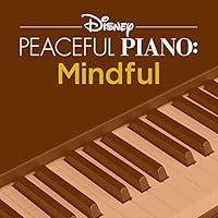 Algopix Similar Product 8 - Disney Peaceful Piano: Mindful