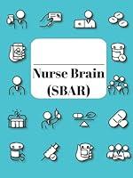 Algopix Similar Product 10 - Nurse Brain (SBAR): Nurse Report Sheet