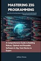 Algopix Similar Product 1 - Mastering Zig Programming A
