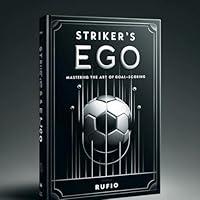 Algopix Similar Product 3 - Strikers Ego Mastering the Art of
