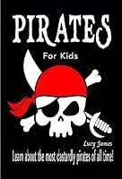 Algopix Similar Product 4 - Pirates for Kids Learn about the most