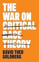 Algopix Similar Product 7 - The War on Critical Race Theory Or