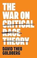 Algopix Similar Product 8 - The War on Critical Race Theory Or