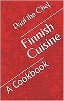 Algopix Similar Product 10 - Finnish Cuisine: A Cookbook