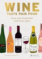 Algopix Similar Product 14 - Wine Taste Pair Pour Grow Your