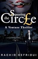 Algopix Similar Product 18 - Squaring the Circle: A Venture Thriller