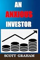 Algopix Similar Product 5 - AN ANXIOUS INVESTOR