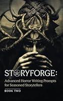 Algopix Similar Product 6 - STORYFORGE Advanced Horror Writing