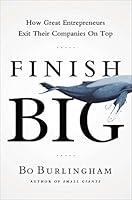 Algopix Similar Product 16 - Finish Big How Great Entrepreneurs