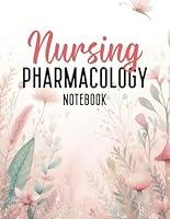 Algopix Similar Product 20 - Nursing Pharmacology Notebook Blank