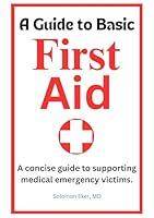 Algopix Similar Product 2 - A Guide to Basic First Aid A concise