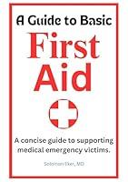 Algopix Similar Product 1 - A Guide to Basic First Aid A concise