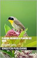 Algopix Similar Product 16 - Planting Milkweed  Planting Bee Balm