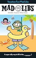 Algopix Similar Product 20 - Vacation Fun Mad Libs Worlds Greatest