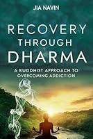 Algopix Similar Product 10 - Recovery Through Dharma A Buddhist