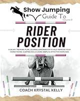 Algopix Similar Product 3 - Show Jumping Guide to Rider Position A