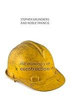 Algopix Similar Product 13 - The Economics of Construction The