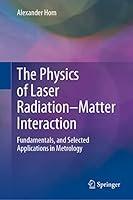 Algopix Similar Product 19 - The Physics of Laser RadiationMatter