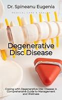 Algopix Similar Product 15 - Coping with Degenerative Disc Disease