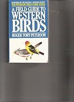 Algopix Similar Product 14 - Western Birds (Peterson Field Guides)