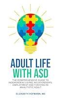 Algopix Similar Product 1 - Adult Life With ASD The Comprehensive