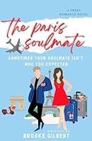 Algopix Similar Product 14 - The Paris Soulmate A Sweet Romance