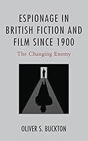 Algopix Similar Product 4 - Espionage in British Fiction and Film