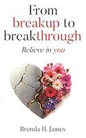 Algopix Similar Product 20 - From Breakup to Breakthrough Believe