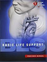 Algopix Similar Product 18 - BLS (Basic Life Support) Provider Manual