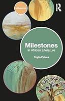 Algopix Similar Product 16 - Milestones in African Literature