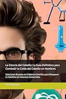 Algopix Similar Product 18 - La Ciencia del Cabello La Gua