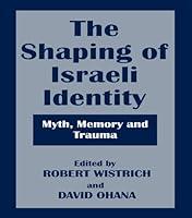 Algopix Similar Product 14 - The Shaping of Israeli Identity Myth