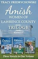 Algopix Similar Product 17 - Amish Women of Lawrence County Trilogy