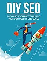 Algopix Similar Product 19 - DIY SEO  How to Perform a Complete