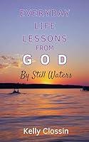 Algopix Similar Product 11 - Everyday Life Lessons From God By