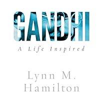 Algopix Similar Product 10 - Gandhi: A Life Inspired
