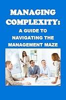 Algopix Similar Product 10 - Managing Complexity A Guide to