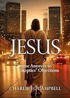 Algopix Similar Product 3 - JESUS CONCISE ANSWERS TO SKEPTICS