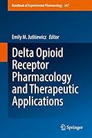 Algopix Similar Product 6 - Delta Opioid Receptor Pharmacology and