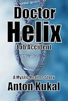 Algopix Similar Product 4 - Doctor Helix Lab Accident A Mystic