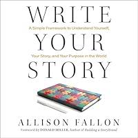 Algopix Similar Product 3 - Write Your Story A Simple Framework to