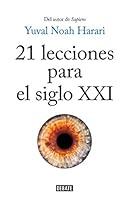 Algopix Similar Product 13 - 21 lecciones para el siglo XXI Spanish