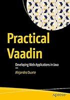 Algopix Similar Product 13 - Practical Vaadin Developing Web