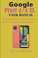 Algopix Similar Product 7 - Google Pixel 44 XL User Manual The